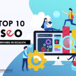 Top 10 SEO Companies in Kolkata in [year]