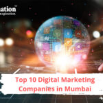 Top 10 Digital Marketing Companies in Mumbai in [year]
