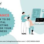Guidance on How to Do Digital Marketing Work for Your Business