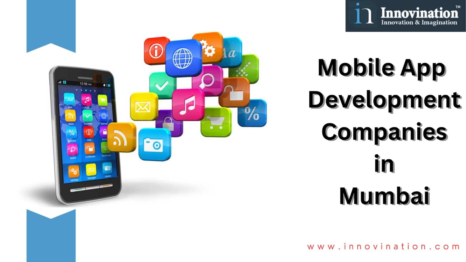 Top 10 Mobile App Development Companies In Mumbai In 2023 Innovination