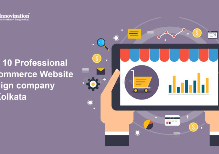 Top 10 Professional E commerce Website Design company in Kolkata 740x520
