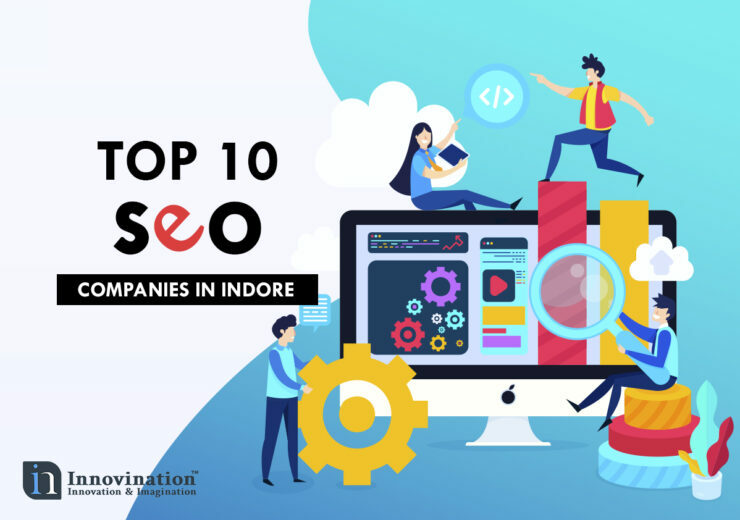 Top 10 SEO companies in Indore 1 740x520