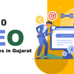 Top 10 SEO Companies in Gujarat in [year]