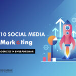 Top 10 Social Media Marketing Agencies in Bhubaneswar in [year]