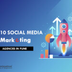 Top 10 Social Media Marketing Agencies in Pune in [year]