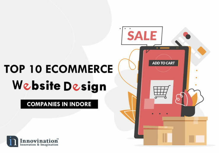 Top 10 Professional e Commerce Website Design Companies in Indore 1 740x520