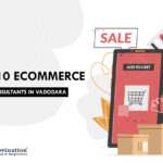 Top 10 e-Commerce Consultants in Vadodara [year]
